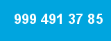 999 491 37 85 999 491 37 85